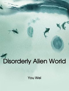 Cover Disorderly Alien World (eBook, ePUB)