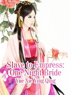 Cover Slave to Empress: One Night Bride (eBook, ePUB)