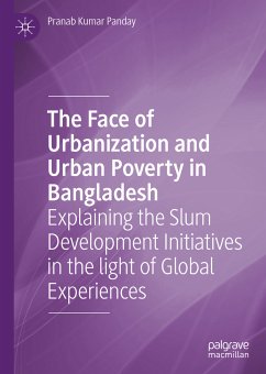 The Face of Urbanization and Urban Poverty in Bangladesh (eBook, PDF) - Panday, Pranab Kumar