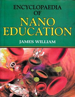 Encyclopaedia of Nano Education (eBook, ePUB) - William, James