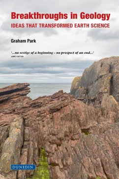 Breakthroughs in Geology (eBook, ePUB) - Park, Graham