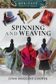 Spinning and Weaving (eBook, ePUB) Spinning and Weaving (eBook, ePUB)