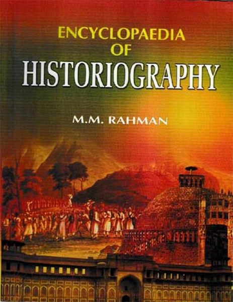 Encyclopaedia of Historiography (Historiography: Theory and Philosophy) (eBook, ePUB)