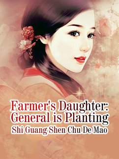 Cover Farmer's Daughter: General is Planting (eBook, ePUB)