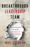 Breakthrough Leadership Team (eBook, ePUB)