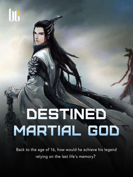Destined Martial God (eBook, ePUB) Destined Martial God (eBook, ePUB)