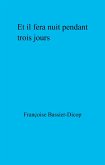 Et il fera nuit pendant trois jours (eBook, ePUB)
