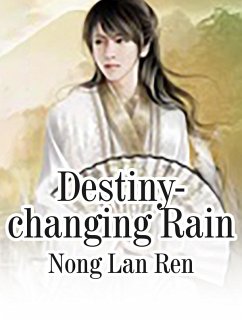 Cover Destiny-changing Rain (eBook, ePUB)