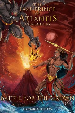 The Last Prince of Atlantis Chronicles, Book II (Battle For The Crown, #2) (eBook, ePUB) Cover The Last Prince of Atlantis Chronicles, Book II (Battle For The Crown, #2) (eBook, ePUB)