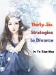 Thirty-Six Strategies to Divorce... - Bild 1