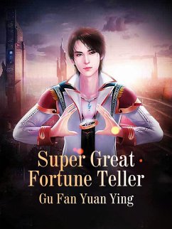 Cover Super Great Fortune Teller (eBook, ePUB)