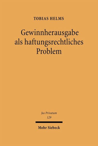 Gewinnherausgabe als haftungsrechtliches Problem (eBook, PDF)