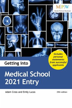 Cover Getting into Medical School 2021 Entry (eBook, ePUB)