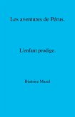 Les Aventures de Perus (eBook, ePUB)