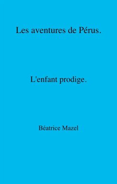 Cover Les Aventures de Perus (eBook, ePUB)