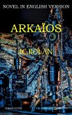 Arkaios (eBook, ePUB)