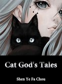 Cat God's Tales (eBook, ePUB)