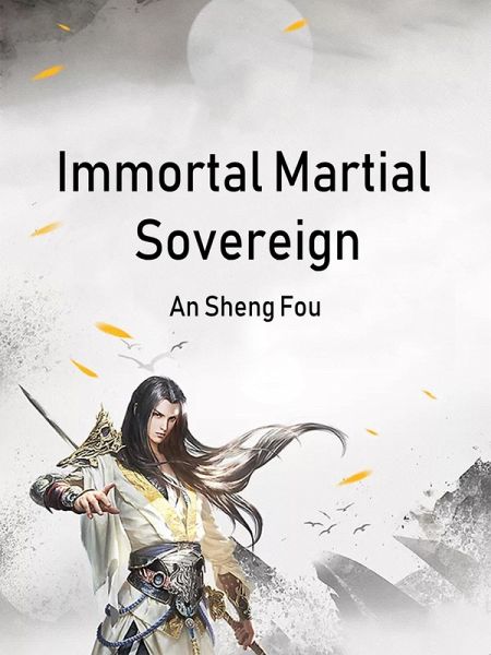 Immortal Martial Sovereign (eBook, ePUB) Immortal Martial Sovereign (eBook, ePUB)