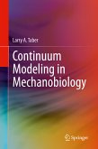Continuum Modeling in Mechanobiology (eBook, PDF)
