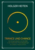 Trance und Chance (eBook, ePUB)