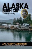 Alaska Bush Cop (eBook, ePUB) Alaska Bush Cop (eBook, ePUB)