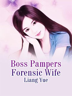 Cover Boss Pampers Forensic Wife (eBook, ePUB)