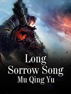 Long Sorrow Song (eBook, ePUB) - QingYu, Mu
