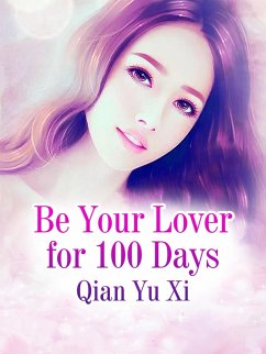 Cover Be Your Lover for 100 Days (eBook, ePUB)