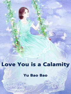 Cover Love You is a Calamity (eBook, ePUB)