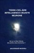 Terre-ciel-ame, Intelligence-Celeste,... - Bild 1