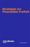 Strategien zur Finanziellen Freiheit (eBook, ePUB)