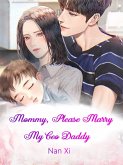 Mommy, Please Marry My Ceo Daddy (eBook, ePUB)