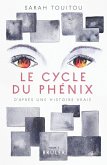 Le cycle du Phenix (eBook, ePUB) Le cycle du Phenix (eBook, ePUB)