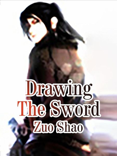 Drawing The Sword (eBook, ePUB) Drawing The Sword (eBook, ePUB)