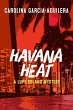 Havana Heat (eBook, ePUB) - Bild 1