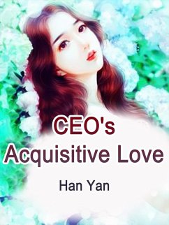 Cover CEO's Acquisitive Love (eBook, ePUB)