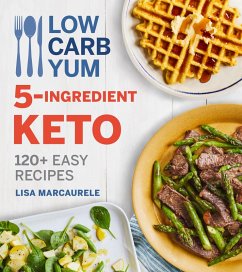 Cover Low Carb Yum 5-Ingredient Keto (eBook, ePUB)