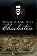 Edgar Allan Poe's Charleston (eBook,... - Bild 1