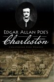 Edgar Allan Poe's Charleston (eBook, ePUB)