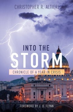 Into the Storm (eBook, ePUB) - Altieri, Christopher R.