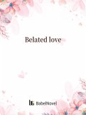 Belated love (eBook, ePUB)