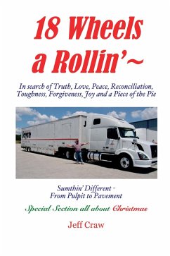 Cover 18 Wheels A Rollin' ~ (eBook, ePUB)