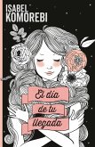 El dia de tu llegada (eBook, ePUB)