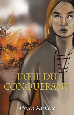 L'A il du Conquerant (eBook, ePUB) - Marco Pacheco, Pacheco