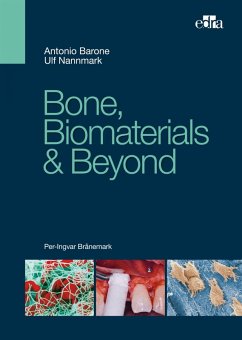 Bone, Biomaterials & Beyond (eBook, ePUB) - Barone, Antonio; Nannmark, Ulf