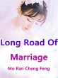 Long Road Of Marriage (eBook, ePUB) - Bild 1