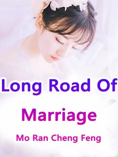 Cover Long Road Of Marriage (eBook, ePUB)