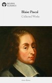 Delphi Collected Works of Blaise Pascal (Illustrated) (eBook, ePUB)