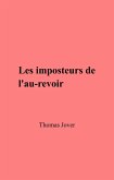 Les Imposteurs de l'au-revoir (eBook, ePUB)