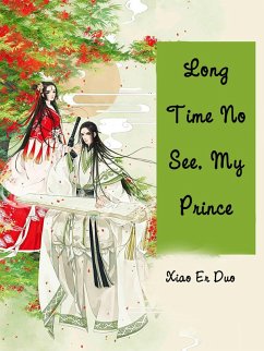 Cover Long Time No See, My Prince (eBook, ePUB)